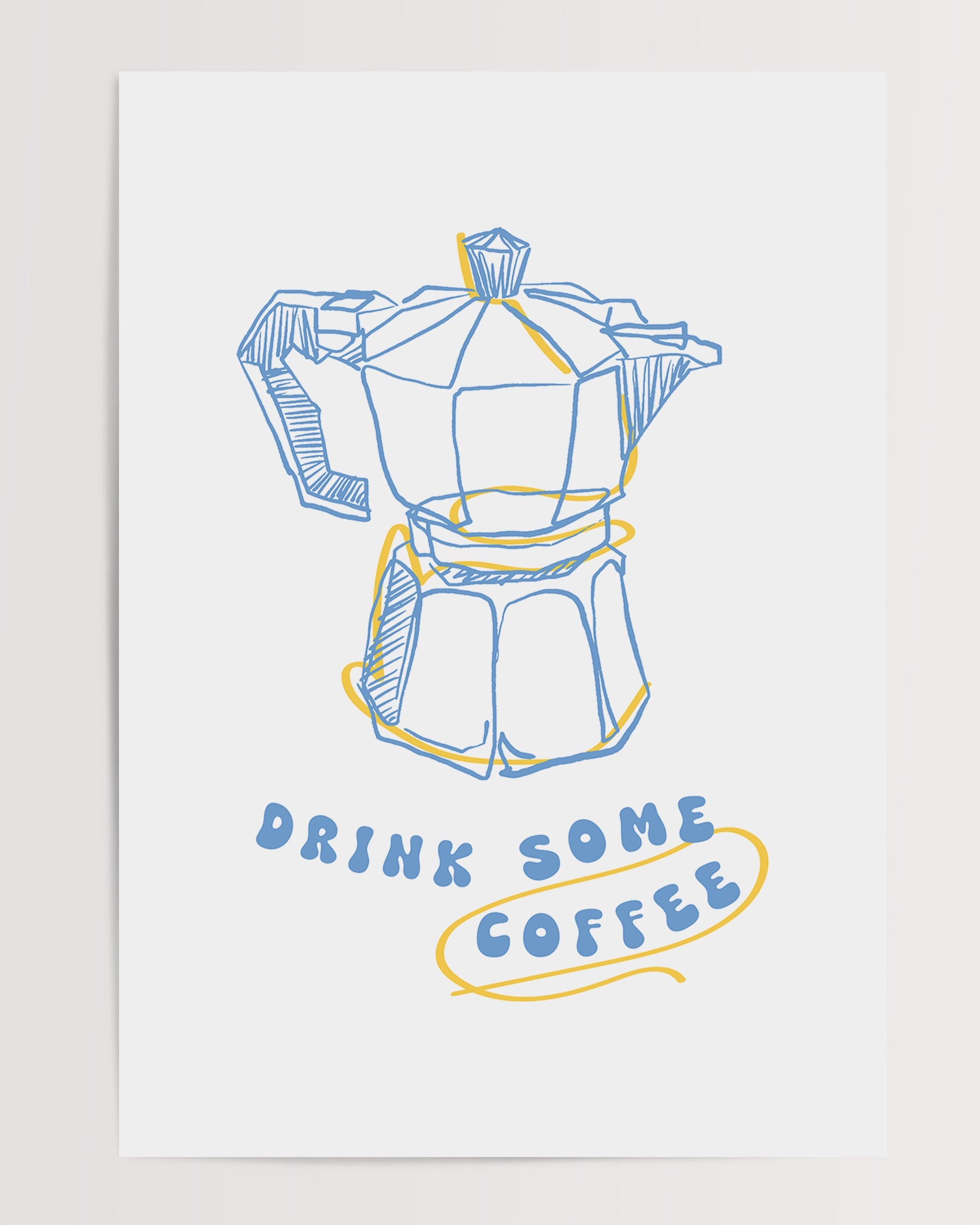 Drink Some Coffee The Poster Square